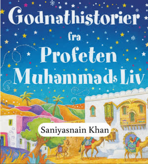 Godnathistorier fra Profetens liv